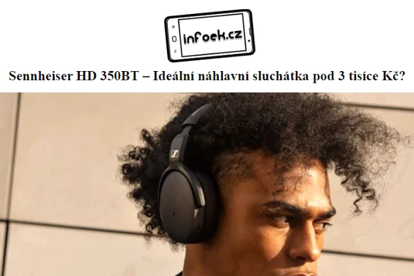 Recenze bezdrtov sluchtka pes hlavu Sennheiser HD 350 BT (2020)